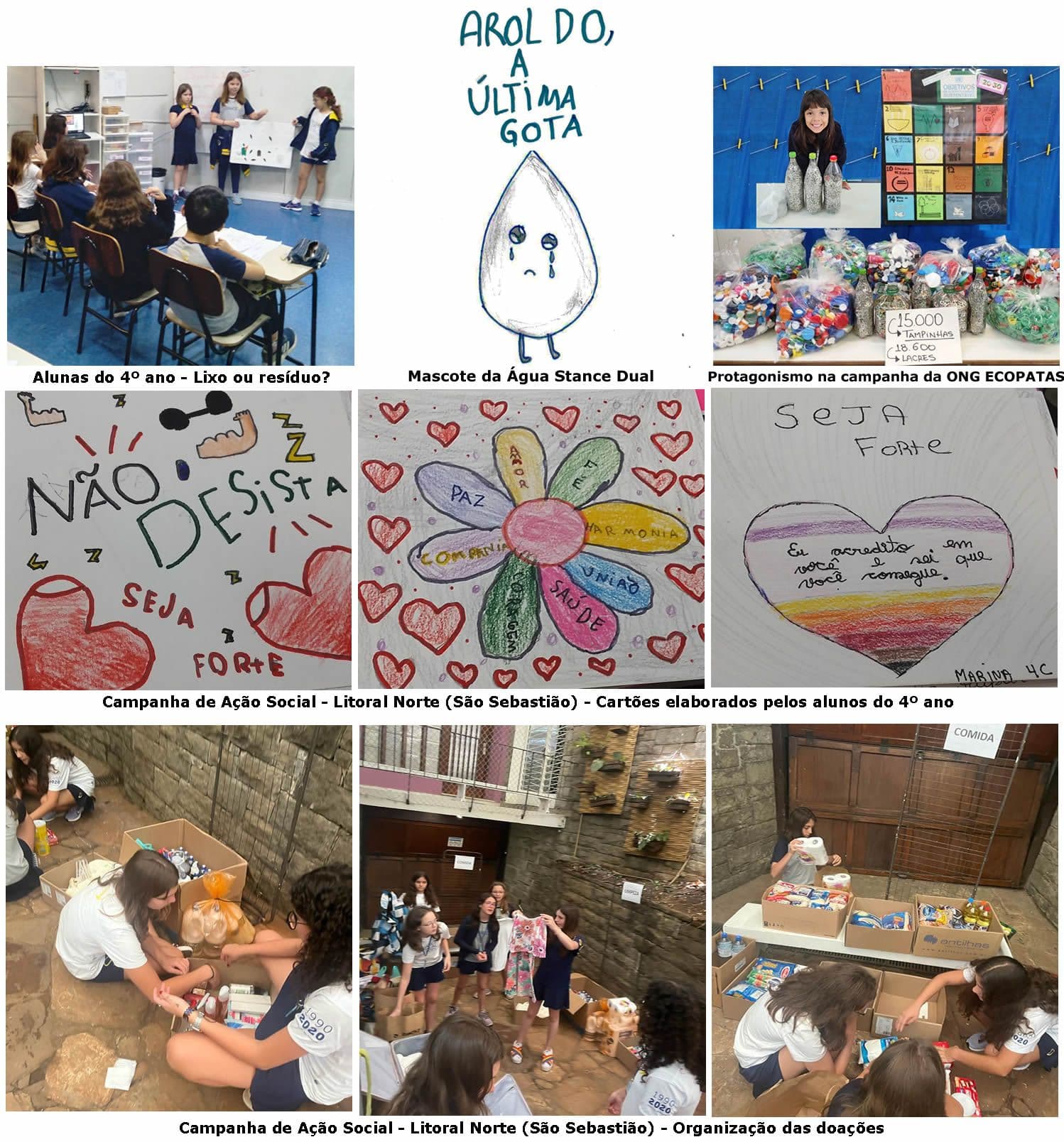 Mosaico de iniciativas dos alunos: apresentação sobre lixo, mascote da água, campanha de tampinhas, cartões e doações